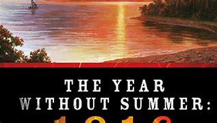 Image result for The Year with No Summer 1816
