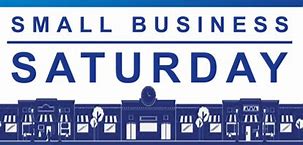 Image result for Small Business Saturday Signage