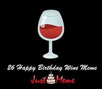 Image result for Chef Birthday Funny Wine