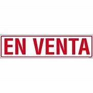 Image result for En Venta Signs