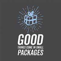 Image result for Good Things Small Packages Meme
