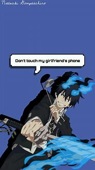 Image result for Don't Touch My Phone Wallpaper Anime