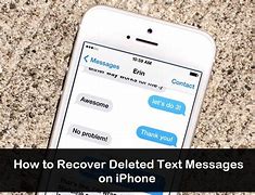 Image result for Retreve Deleted Text Messages iPhone 6