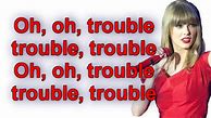 Image result for I Knew You Were Trouble Song