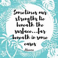 Image result for Moana Kindess Quotes