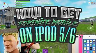 Image result for Fortnite iPod Touch 7 Gen Gameplay