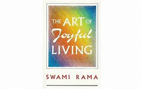 Image result for The Art of Joyful Living Book