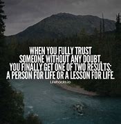 Image result for Never Trust People Quotes