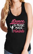 Image result for Cute Dance Shirts