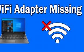 Image result for PC Wi-Fi Adapter Not Working