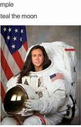 Image result for Steal the Moon Meme