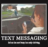 Image result for Distracted Driver Meme