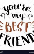 Image result for You Are My BFF Posters
