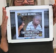 Image result for First Meme Ever Made