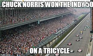Image result for Indy 500 Meme