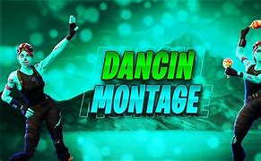 Image result for Dancin Fortnite Montage Thumbnail