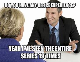 Image result for Interviewing Meme the Office