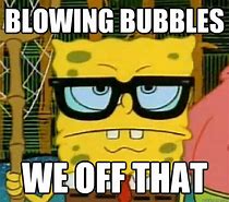Image result for Bubbles Dope Meme
