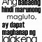 Image result for Tagalog Funny Motivational Quotes