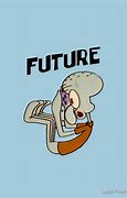 Image result for Squidward Future