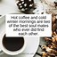 Image result for Morning Coffee Snow Meme