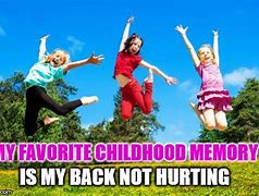Image result for Childhood Memories Memes