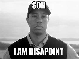 Image result for Son I AM Disappoint
