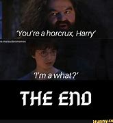 Image result for Harry Poter Horcrux Memes