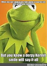 Image result for Derpy Kermit Memes