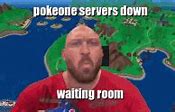 Image result for Server Down Meme