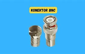 Image result for Konektor BNC
