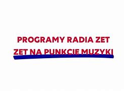 Image result for co_to_za_zet_na_punkcie_muzyki
