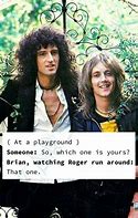 Image result for Queen Band Memes