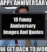 Image result for Happy 10th Anniversary Funny Meme
