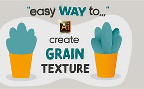 Image result for How to Create Grain Texture