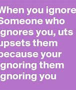 Image result for Ignore That