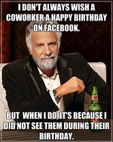 Image result for Birthday Meme Co-Worker