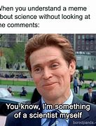 Image result for Weird Science Meme
