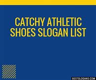 Image result for Sports Shoes Tagline
