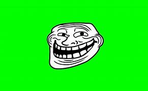Image result for Troll face Green screen
