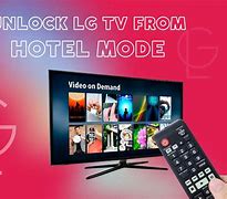 Image result for LG TV Hotel Mode Unlock