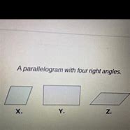 Image result for Parallelogram with 4 Right Angles