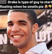 Image result for Drake Pie Meme