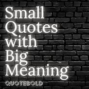 Image result for Cool Small Quotes