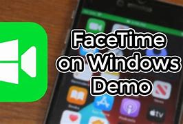 Image result for How to FaceTime On PC