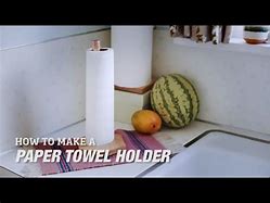 Image result for YouTube On How to Make Paper Towel Holder