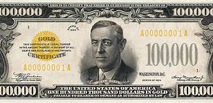 Image result for One Hundred Thousand Dollar Bill