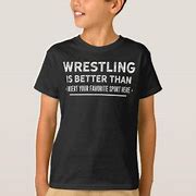 Image result for Better Bad Wrestling Shirt
