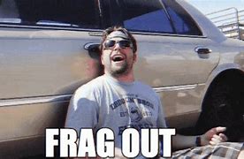 Image result for Frag Party GIF