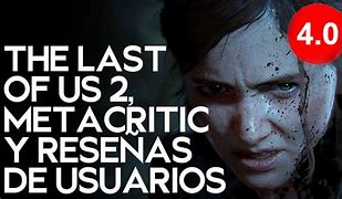 Image result for The Last of Us 2 Metacritic